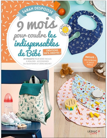 Image de 9 mois pour coudre les indispensables de B&eacute;b&eacute;